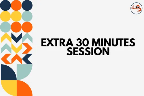 Extra 30 minute session